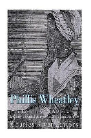 Cover of Phillis Wheatley