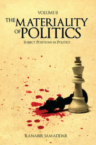 Cover of The Materiality of Politics: Volume 2