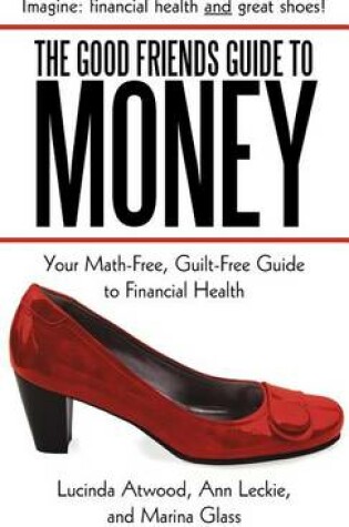 Cover of The Good Friends Guide to Money