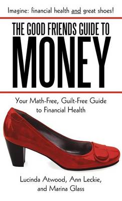Book cover for The Good Friends Guide to Money