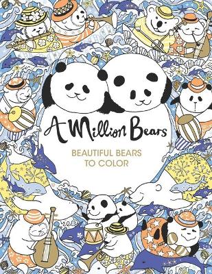 Book cover for A Million Bears Beautiful Bears to Color