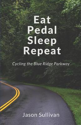 Book cover for Eat Pedal Sleep Repeat