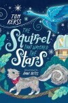 Book cover for The Squirrel that Watched the Stars