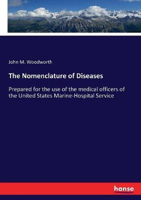 Cover of The Nomenclature of Diseases