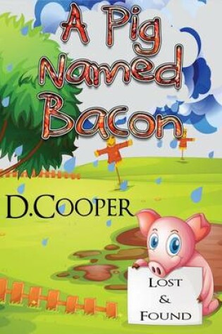 Cover of A Pig Named Bacon