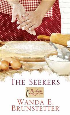 The Seekers by Wanda E Brunstetter