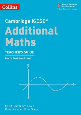 Book cover for Cambridge IGCSE (TM) Additional Maths Teacher's Guide
