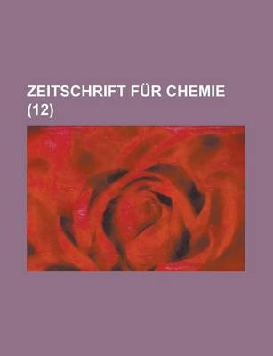 Book cover for Zeitschrift Fur Chemie (12 )