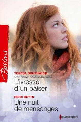 Cover of L'Ivresse D'Un Baiser - Une Nuit de Mensonges