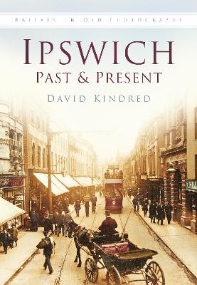 Book cover for Ipswich Past & Present