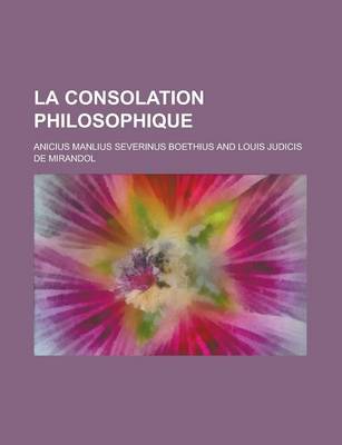 Book cover for La Consolation Philosophique