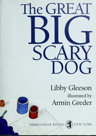Book cover for The Great Big Scary Dog