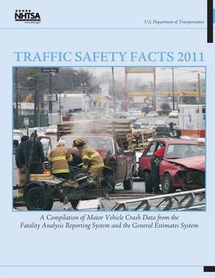 Book cover for Traffic Safety Facts 2011