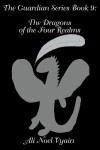 Book cover for The Dragons of the Four Realms