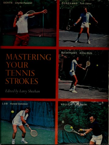 Book cover for Mastering Your Tennis Strokes