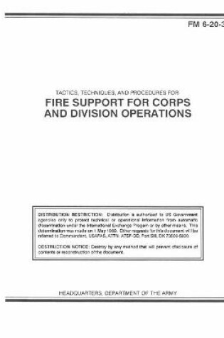 Cover of FM 6-20-30 Tactics, Techniques, and Procedures for Fire Support for Corps and Division Operations