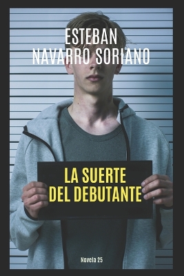 Book cover for La Suerte del Debutante