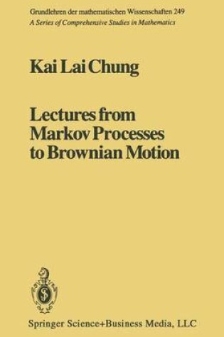 Cover of Lectures from Markov Processes to Brownian Motion