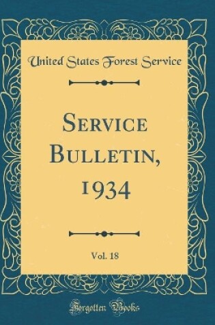 Cover of Service Bulletin, 1934, Vol. 18 (Classic Reprint)