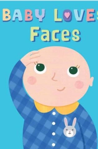 Cover of Baby Loves Faces