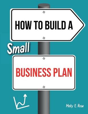 Book cover for How To Build A Small Business Plan