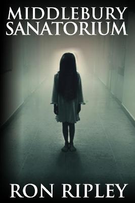 Cover of Middlebury Sanatorium
