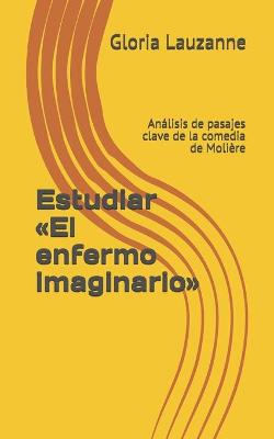 Book cover for Estudiar El enfermo imaginario