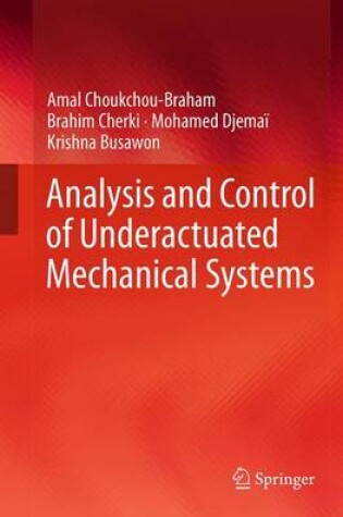 Cover of Analysis and Control of Underactuated Mechanical Systems