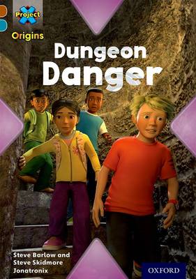 Book cover for Project X Origins: Brown Book Band, Oxford Level 9: Knights and Castles: Dungeon Danger