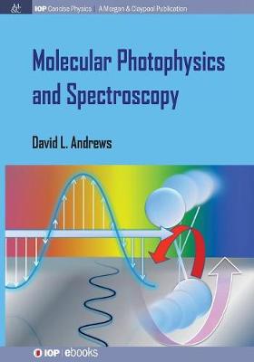 Book cover for Molecular Photophysics and Spectroscopy