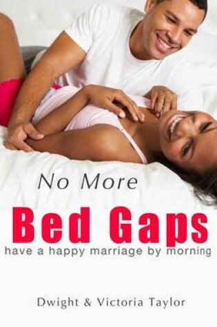 Cover of No More Bed Gaps