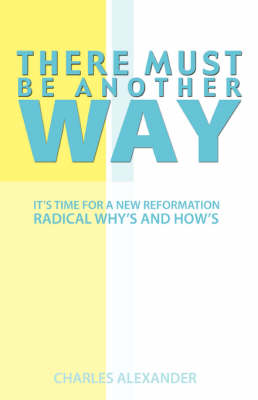 Book cover for There Must Be Another Way