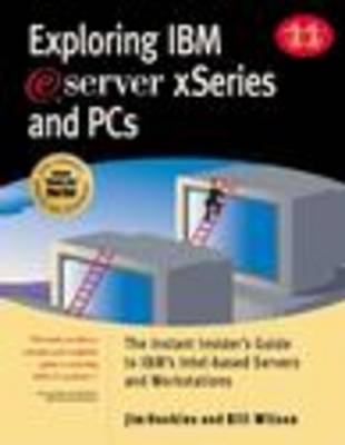 Book cover for Exploring IBM Eserver Xseries and Pcs