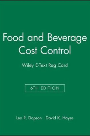 Cover of Food and Beverage Cost Control, 6e E-Text Reg Card