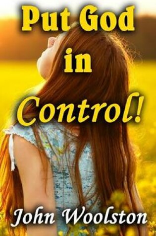 Cover of Put God in Control!