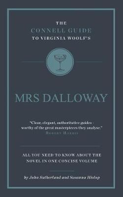 Book cover for The Connell Guide To Virginia Woolf's Mrs Dalloway
