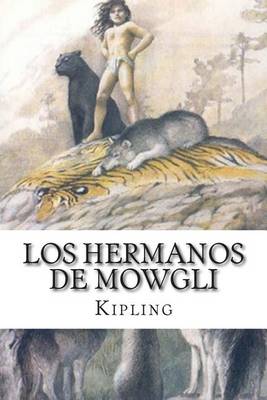 Book cover for Los Hermanos de Mowgli