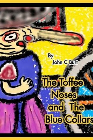 Cover of The Toffee Noses and The Blue Collars.