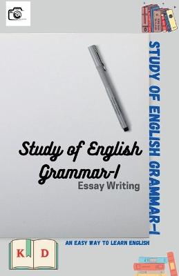 Book cover for Study of English Grammar-I