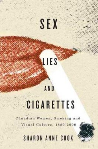 Cover of Sex, Lies, and Cigarettes