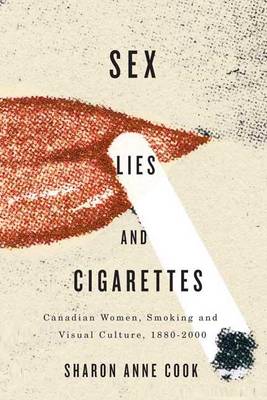 Book cover for Sex, Lies, and Cigarettes