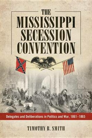 Cover of The Mississippi Secession Convention