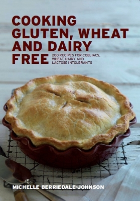 Book cover for Cooking Gluten, Wheat and Dairy Free