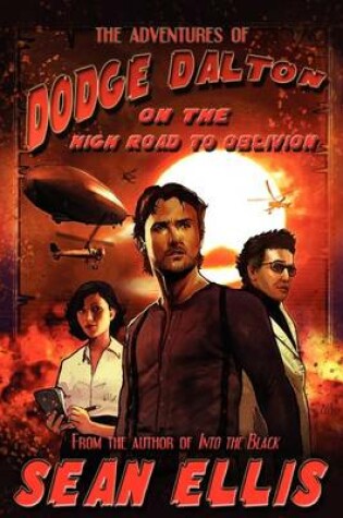 Cover of The Adventures of Dodge Dalton on the High Road to Oblivion
