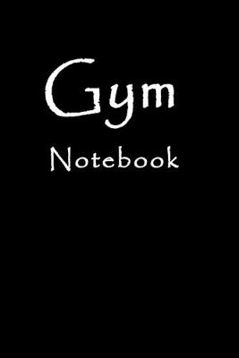 Book cover for Gym Notebook