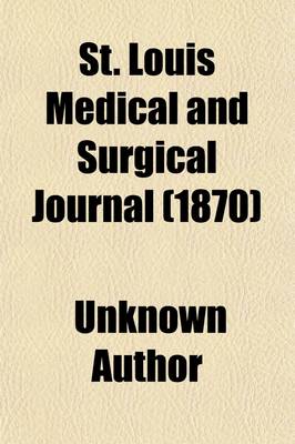 Book cover for St. Louis Medical and Surgical Journal (1870)