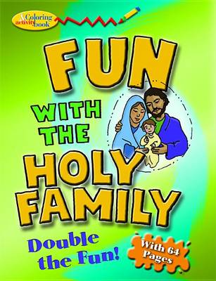Book cover for Fun with Holy Family Color & ACT Bk