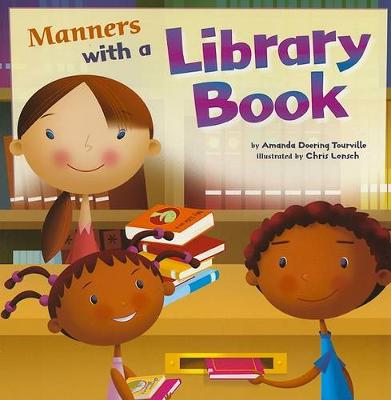 Book cover for Way to be Manners Manners with a Library Book