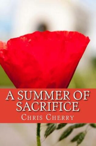 Cover of A Summer of Sacrifice