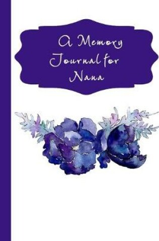 Cover of A Memory Journal for Nana
